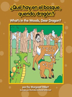 cover image of ¿Qué hay en el bosque, querido dragón? / What's in the Woods, Dear Dragon?